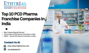Top 10 PCD Pharma Franchise In India