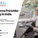 PCD Pharma Franchise Company in India